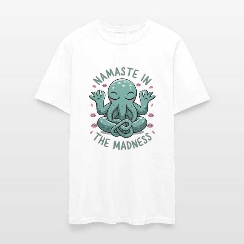 Namaste In The Madness