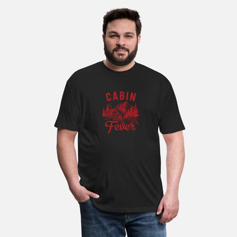 Nature Outdoor Lover Cabin Fever