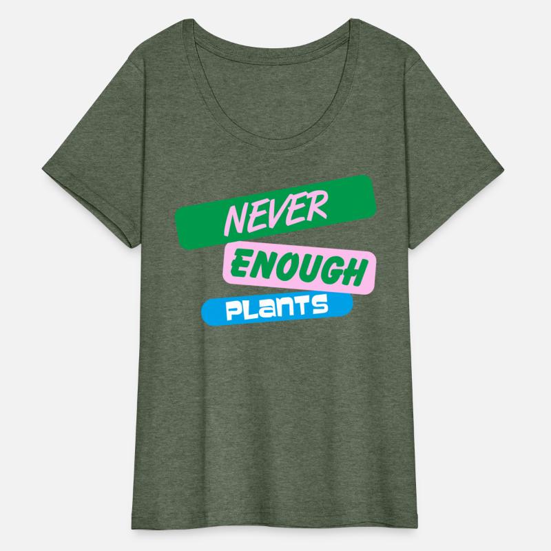 Never Enough Plants