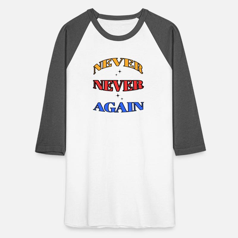NEVER NEVER AGAIN