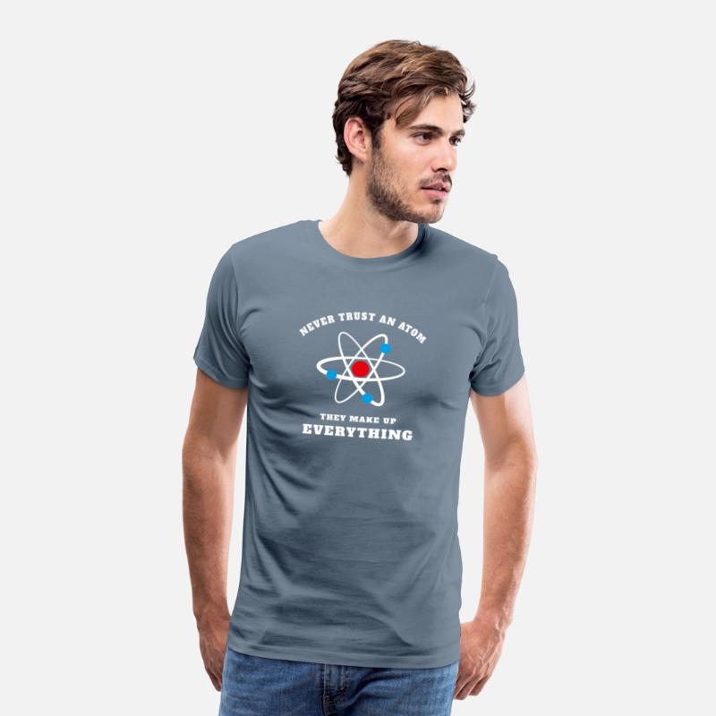 Never Trust An Atom. They Make Up Everything.
