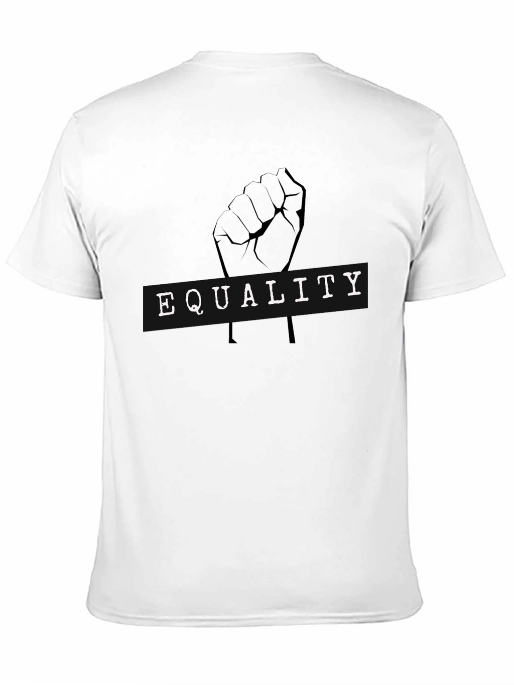 Equality Fist T-Shirt - Black Protest Tee