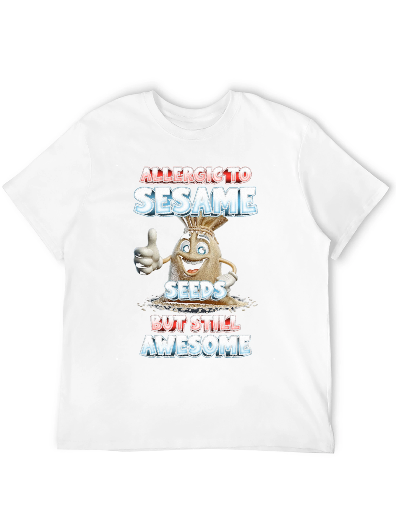 Allergic To Sesame T-Shirt Funny Graphic Tee