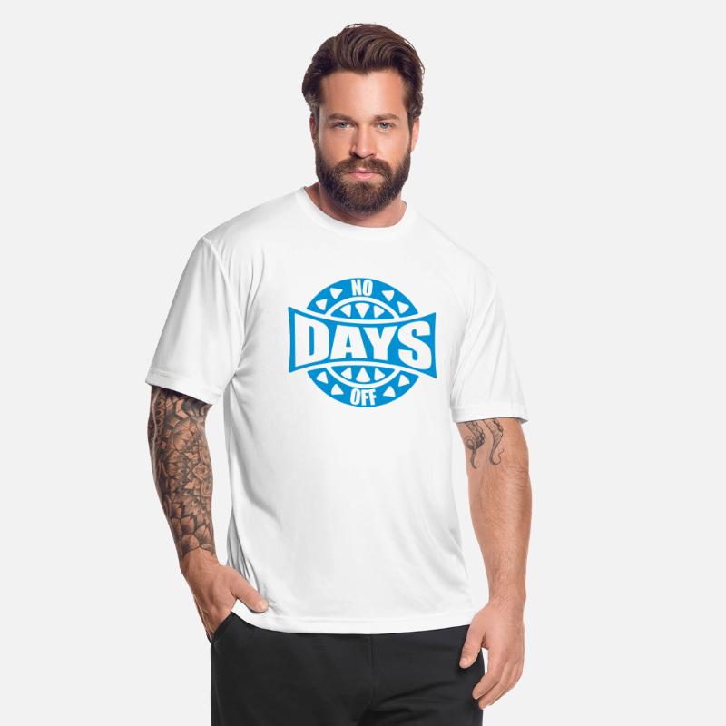 no days off quote