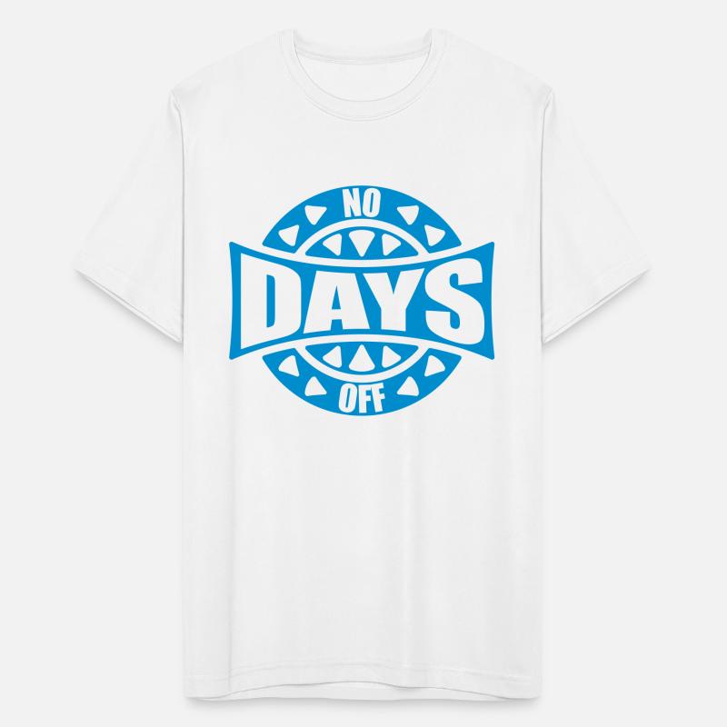 no days off quote
