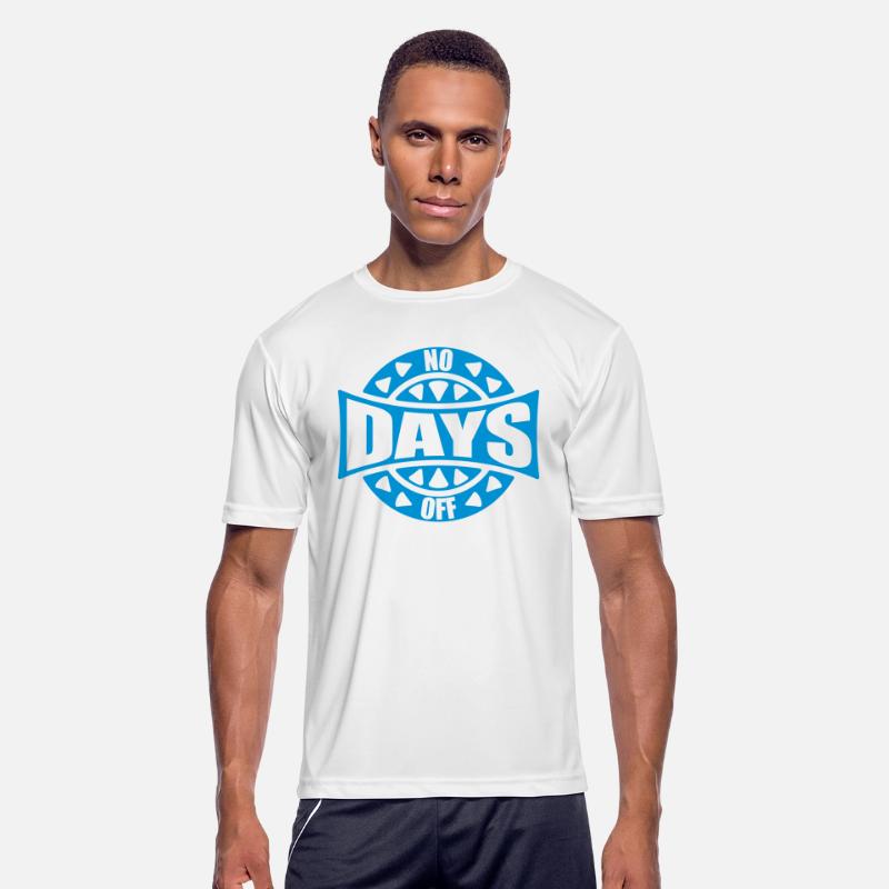 no days off quote
