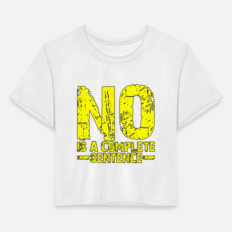 No Is A Complete Sentence 17
