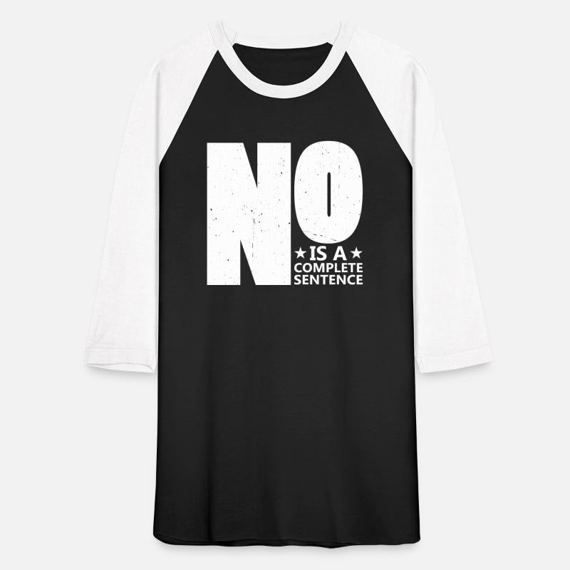 No Is A Complete Sentence 29