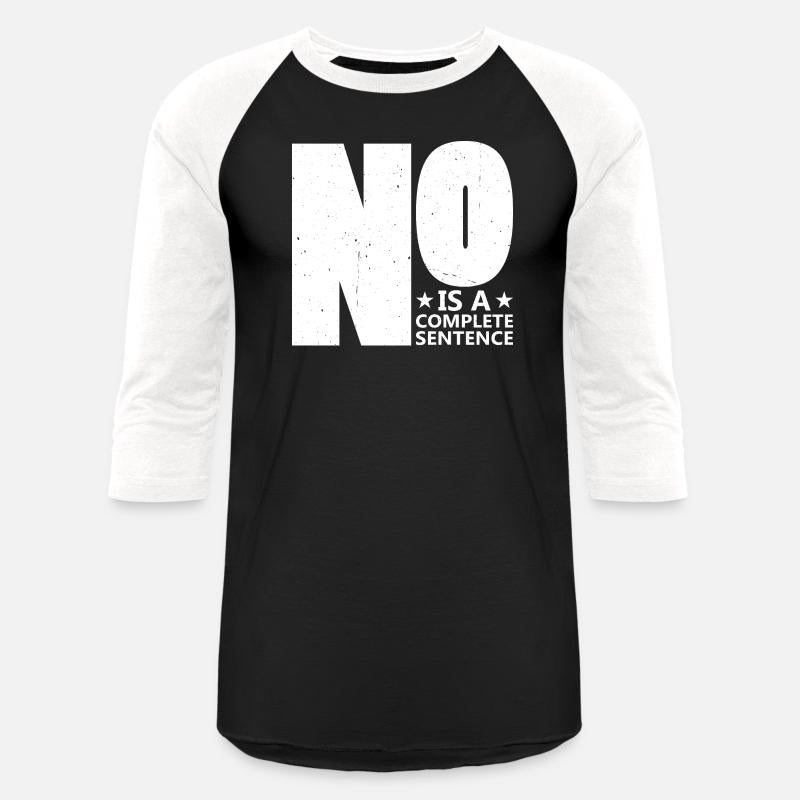 No Is A Complete Sentence 29