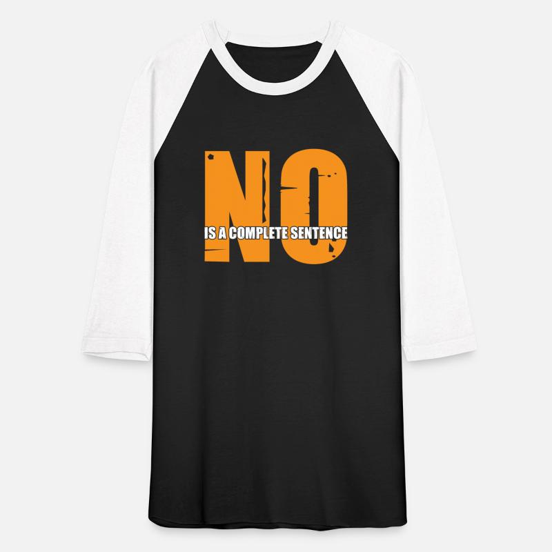 No Is A Complete Sentence 30