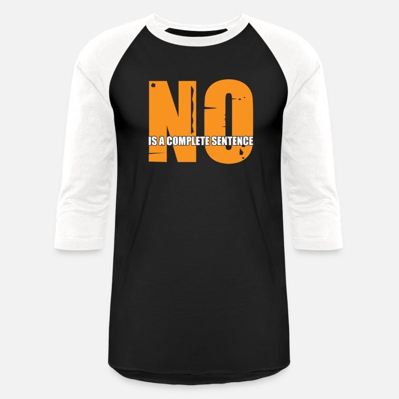 No Is A Complete Sentence 30