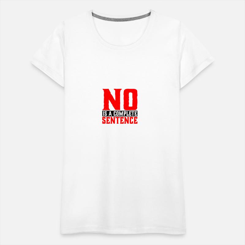 No Is A Complete Sentence 32