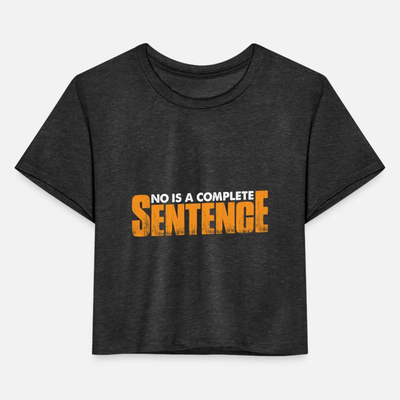 No Is A Complete Sentence 34