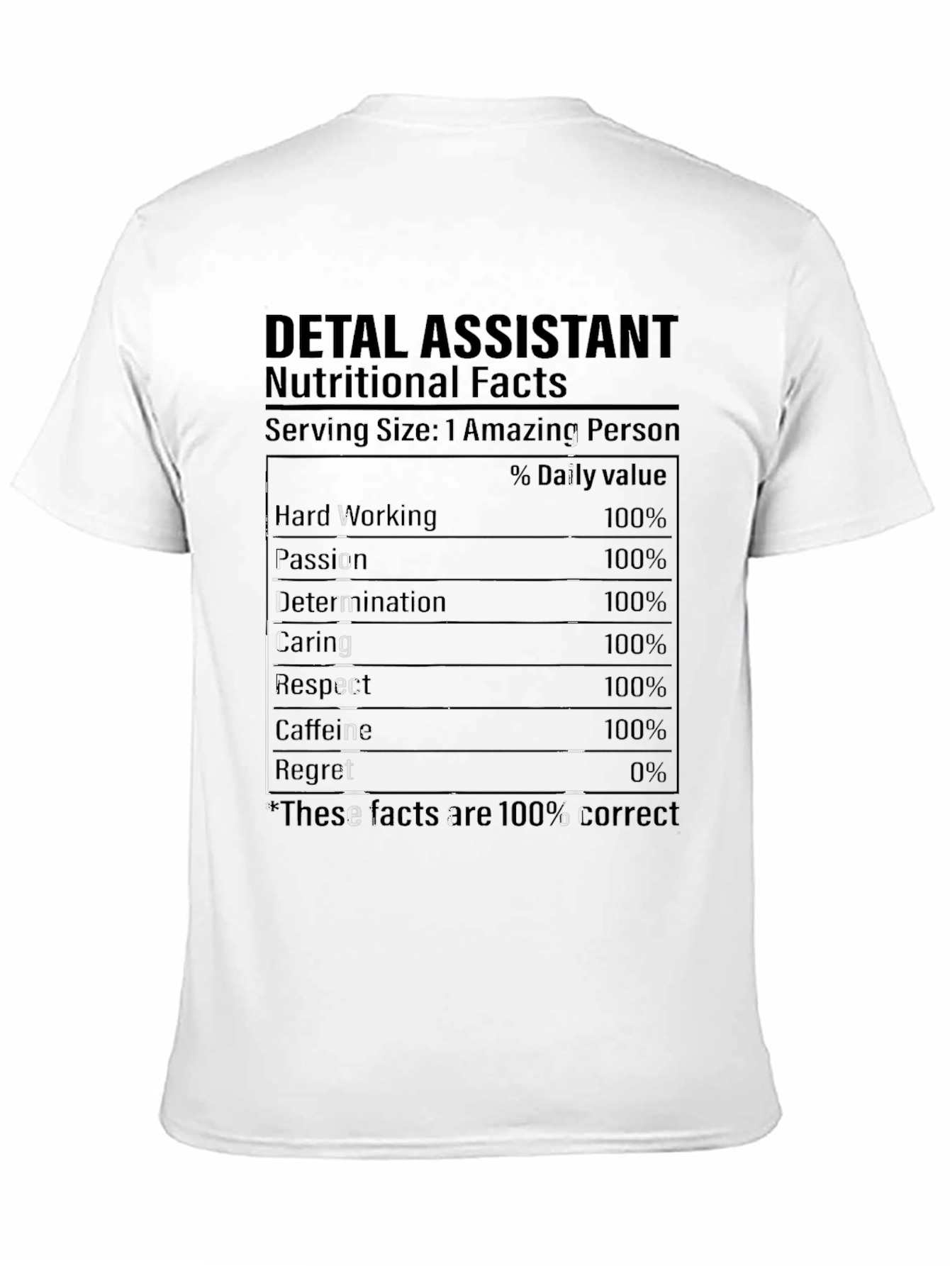 Dental Assistant Nutritional Facts T-Shirt