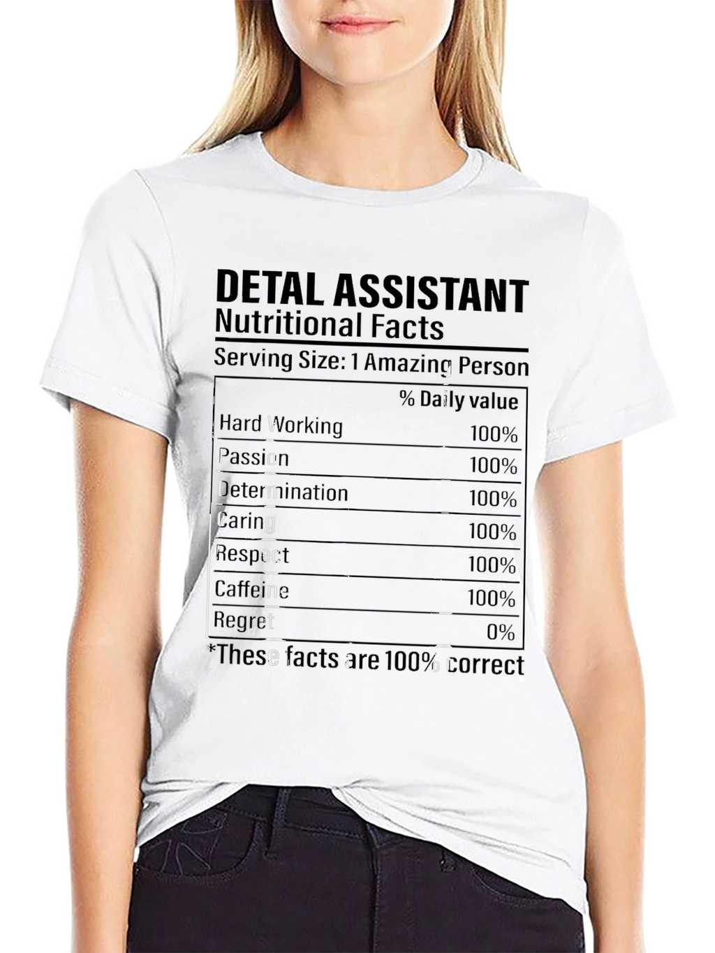 Dental Assistant Nutritional Facts T-Shirt
