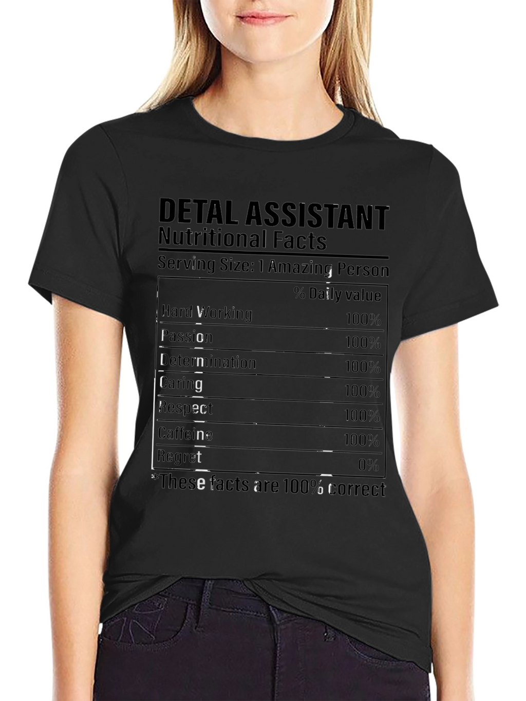 Dental Assistant Nutritional Facts T-Shirt