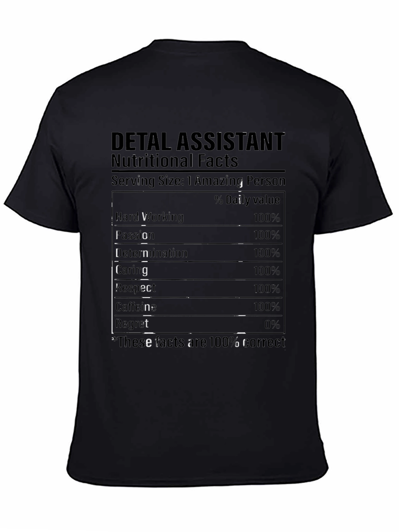Dental Assistant Nutritional Facts T-Shirt
