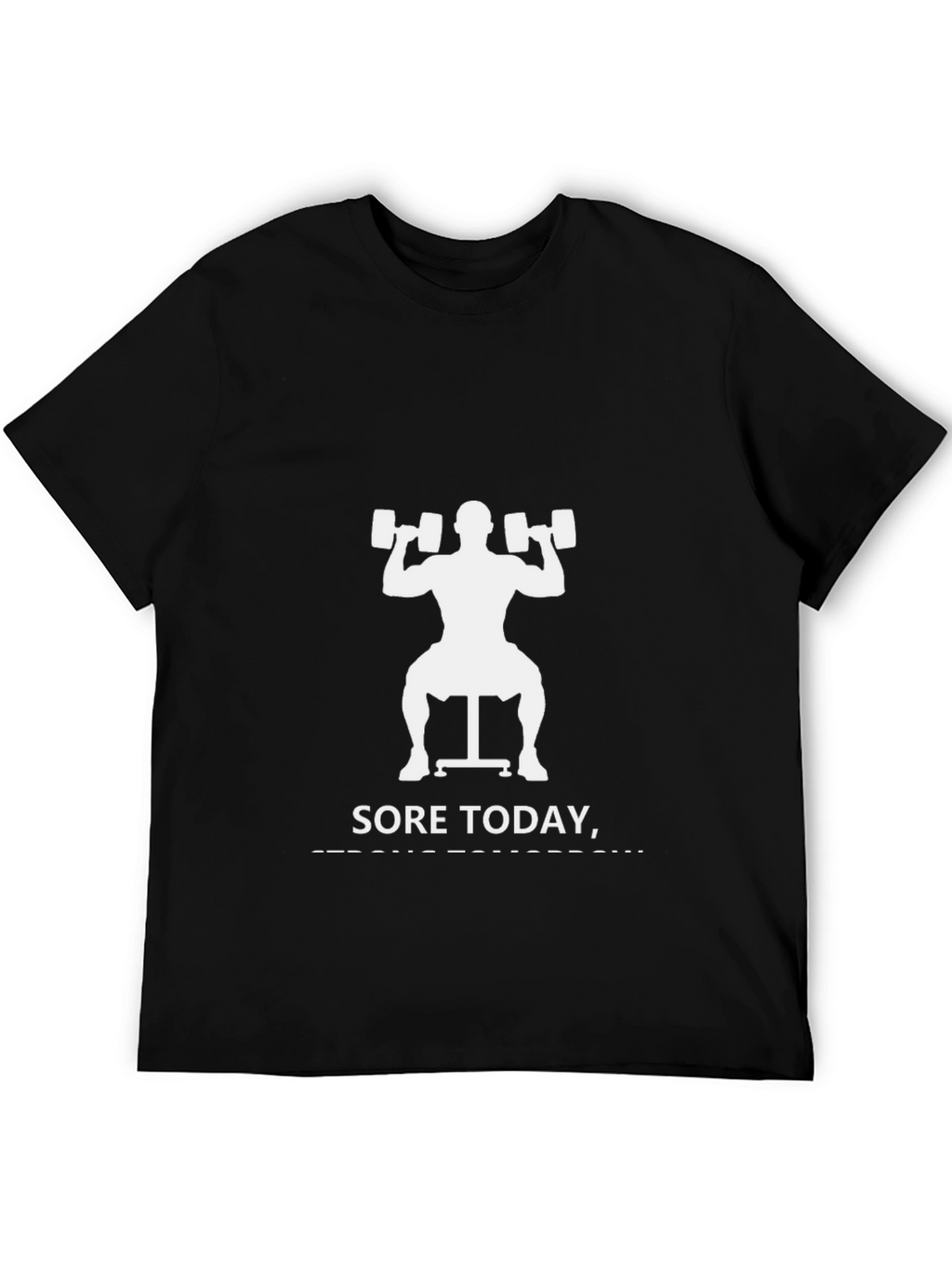 Sore Today T-Shirt - Gym Workout Apparel