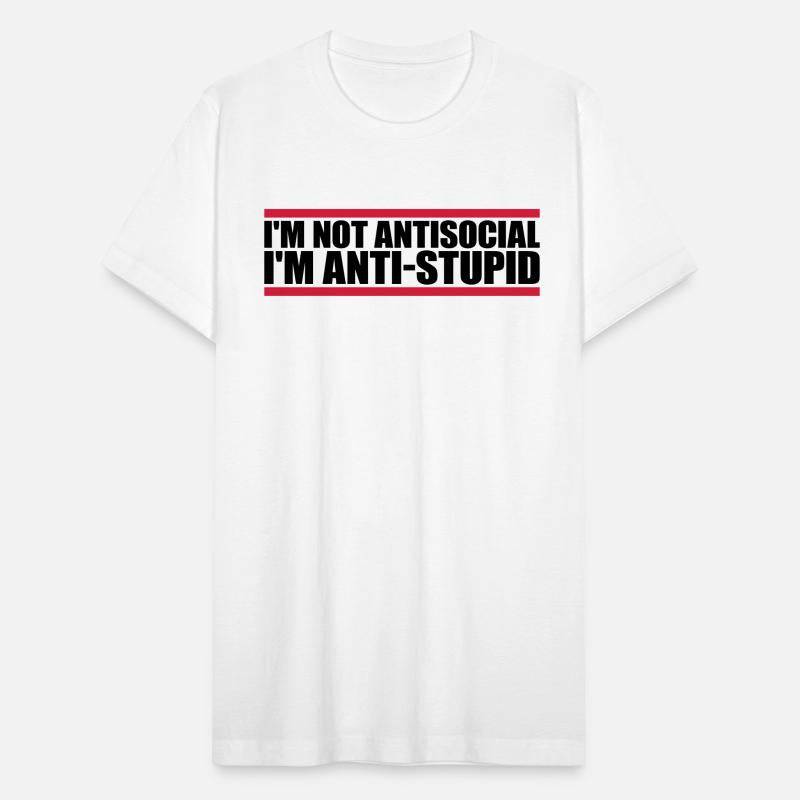 not antisocial anti stupid