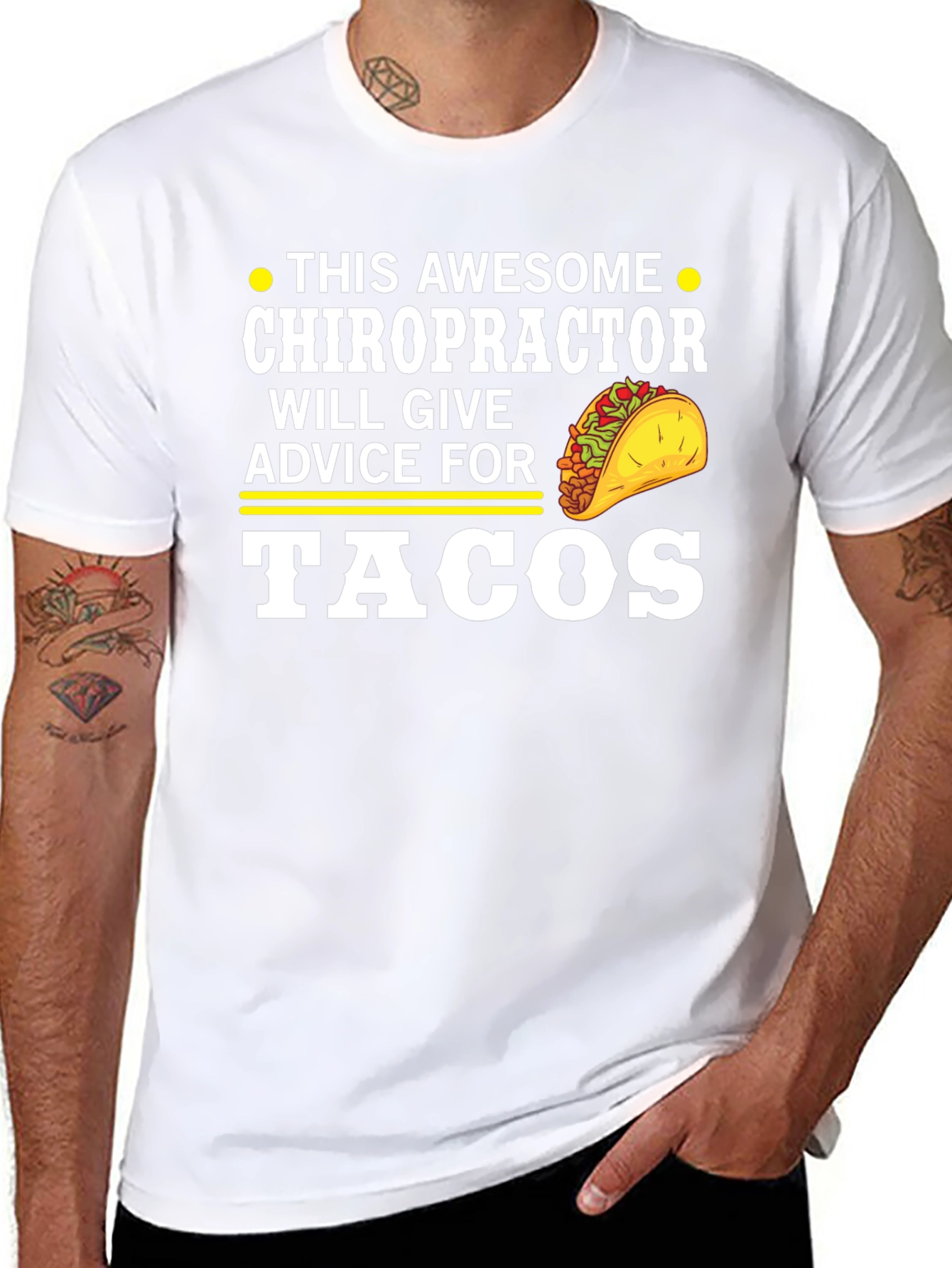 Chiropractor Taco T-Shirt - Advice For Tacos Tee