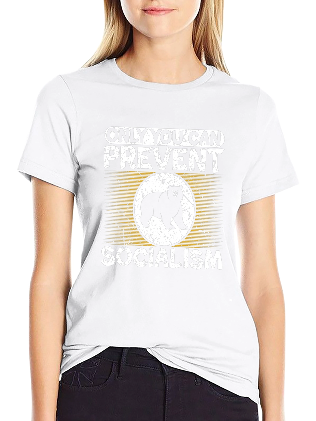 Only You Can Prevent Socialism Bear T-Shirt