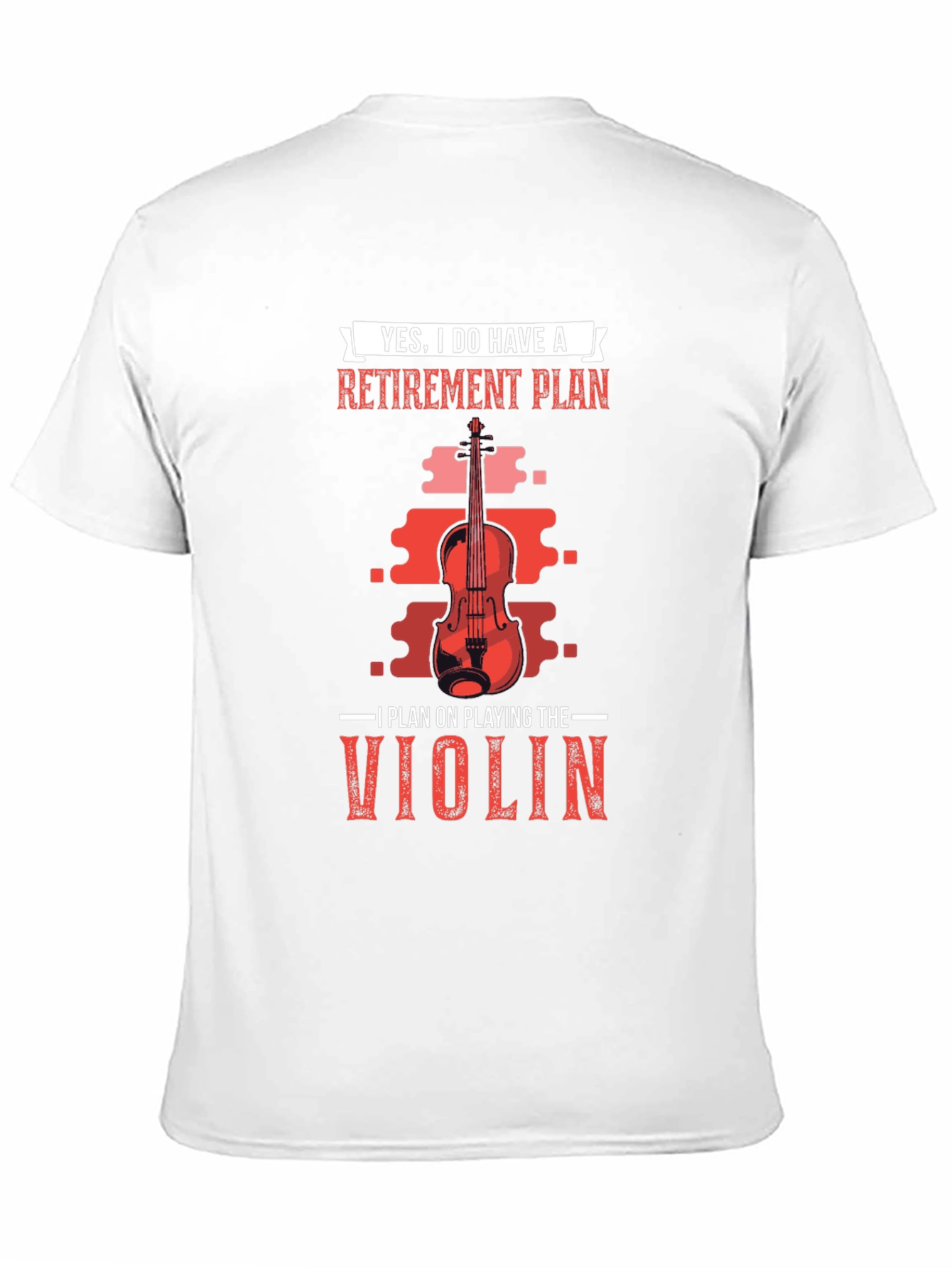 Retirement Plan Violinist T-Shirt