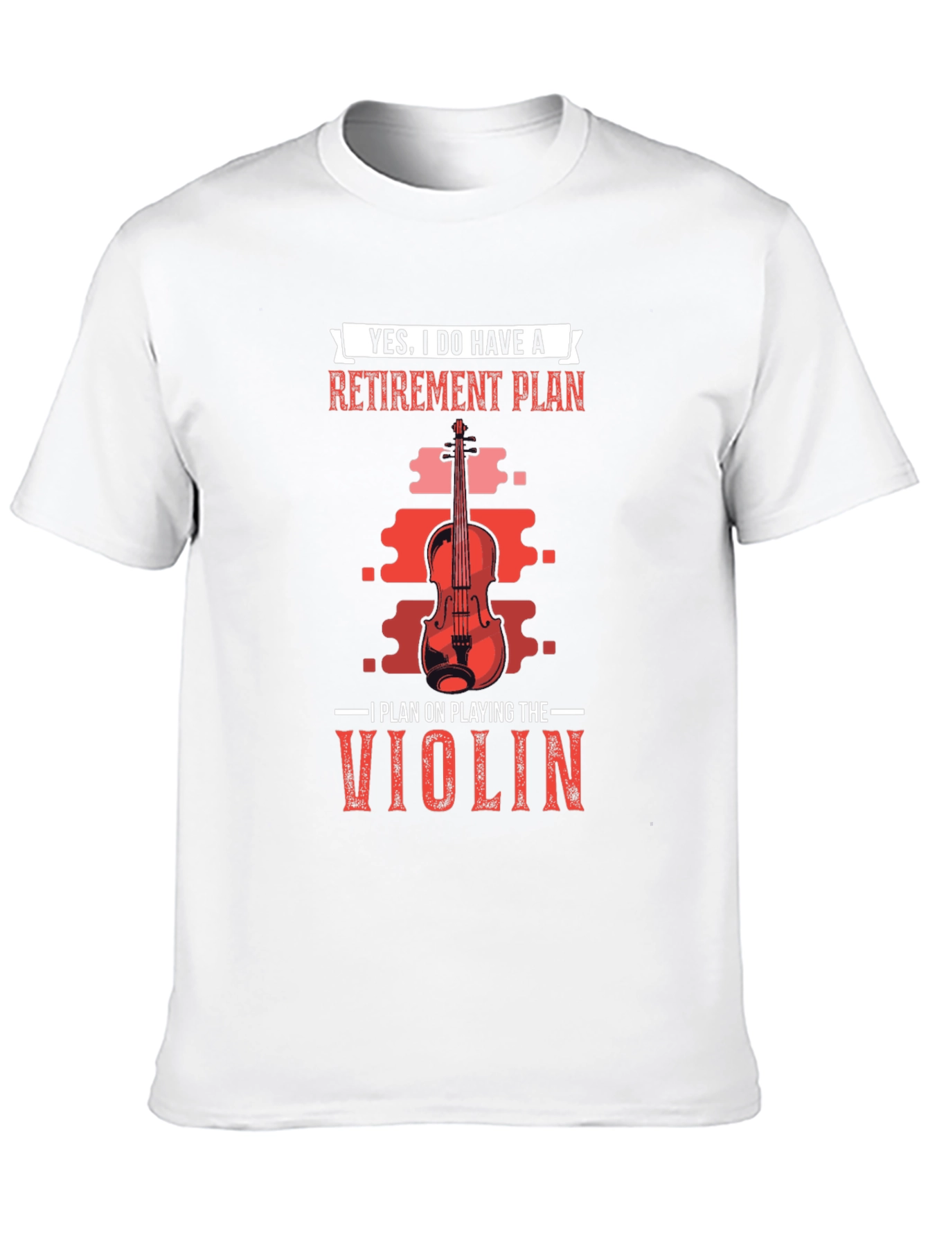 Retirement Plan Violinist T-Shirt