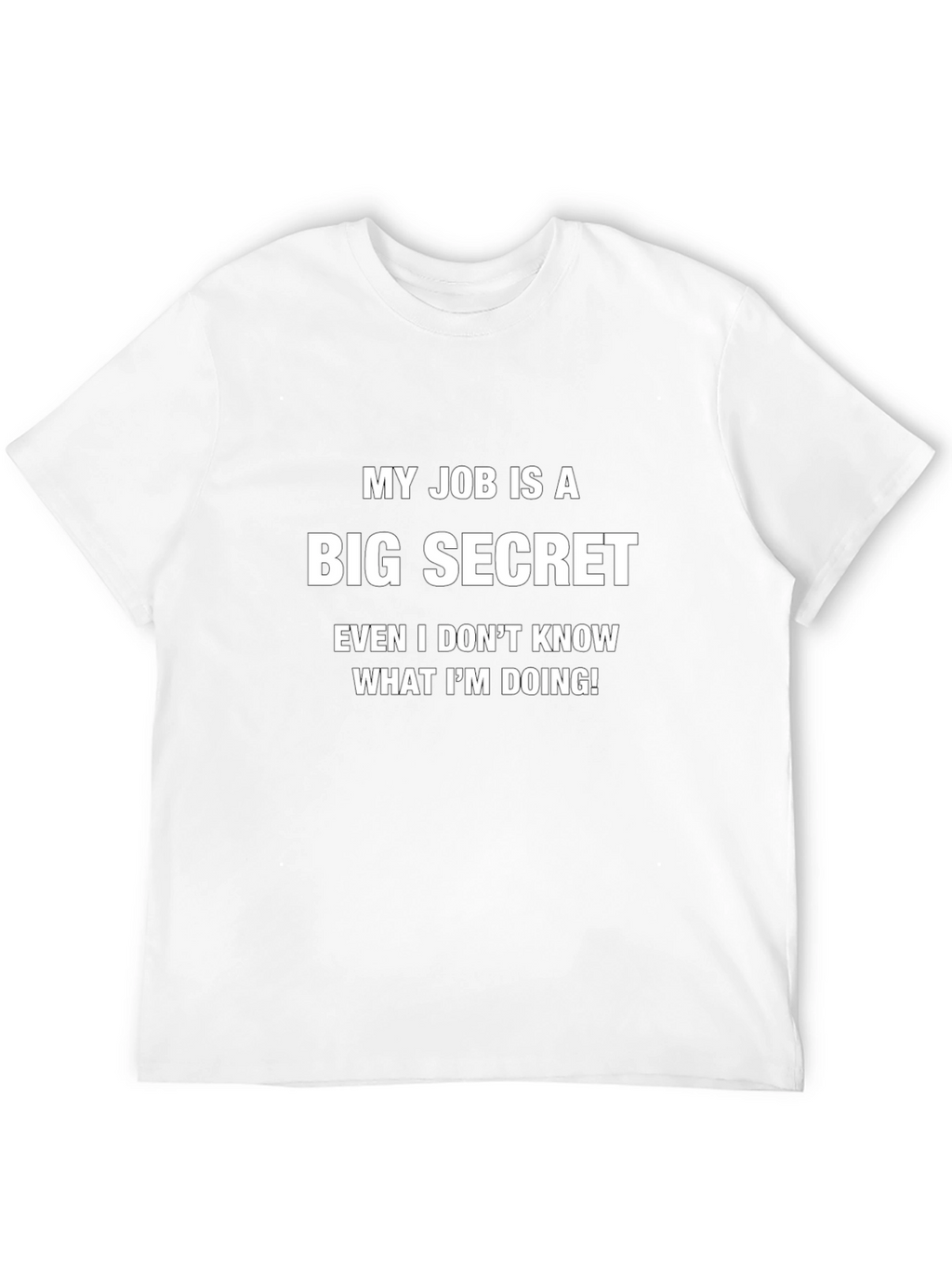 Humorous Big Secret Graphic Tee