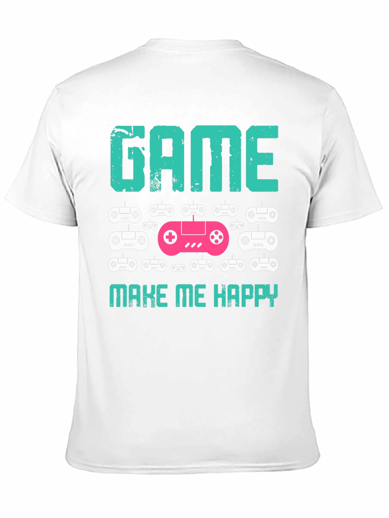 Game Make Me Happy Graphic T-Shirt