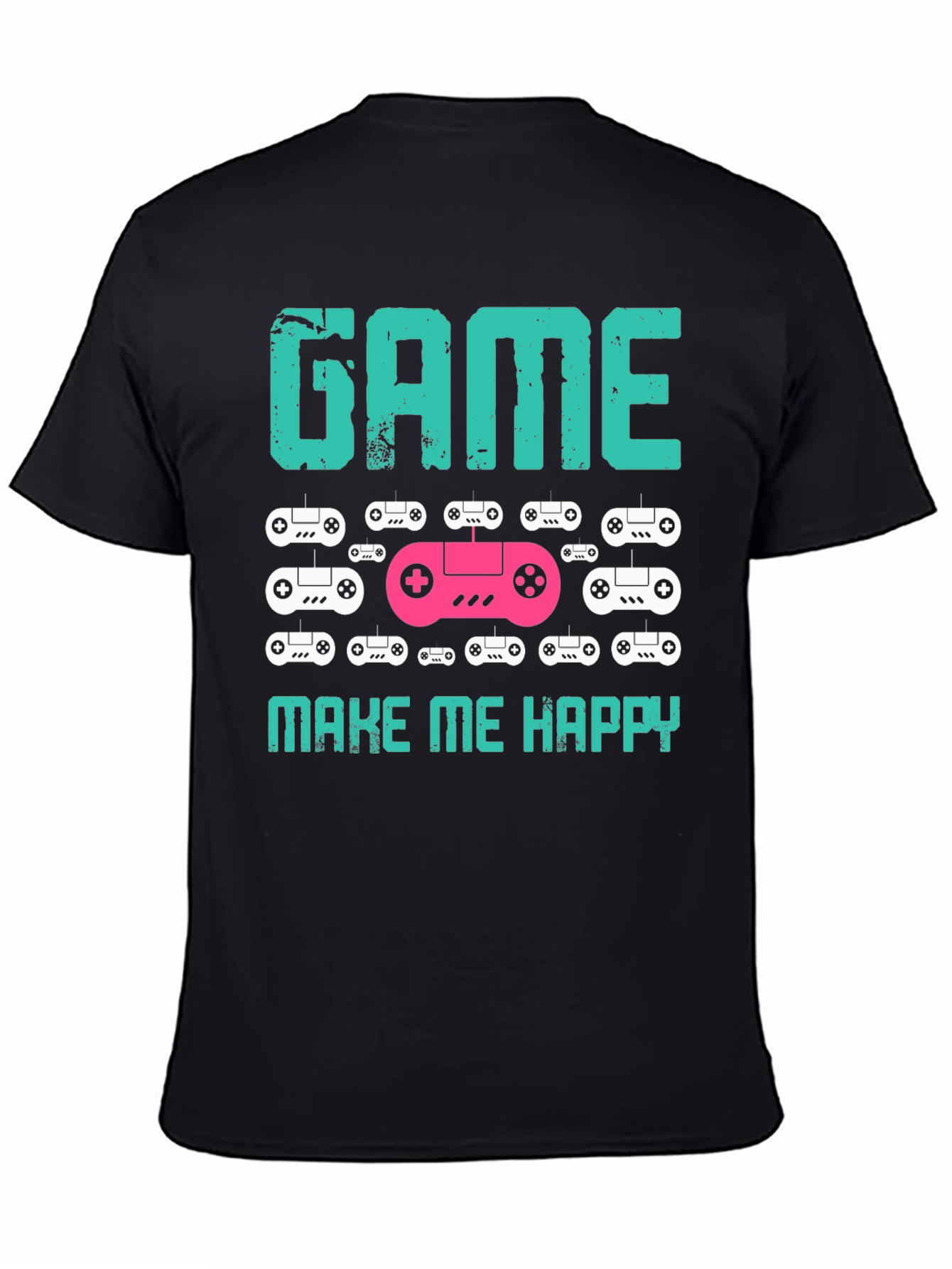 Game Make Me Happy Graphic T-Shirt