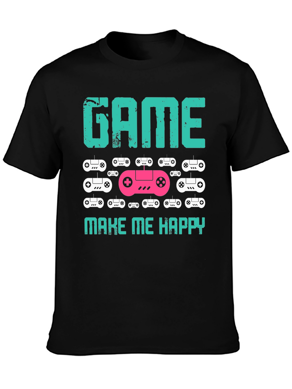 Game Make Me Happy Graphic T-Shirt
