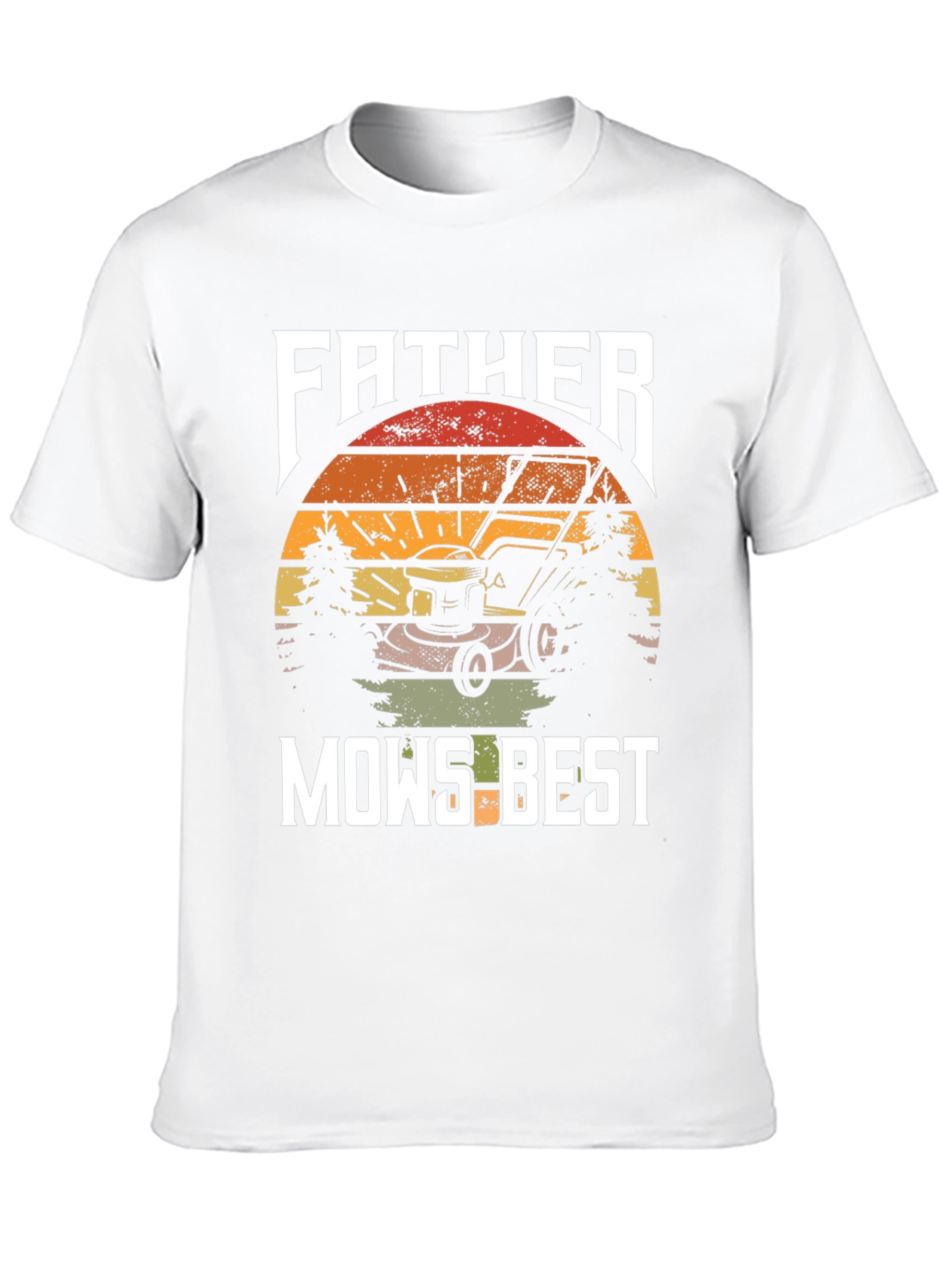 Father Mows Best T-Shirt - Lawn Care Dad Tee