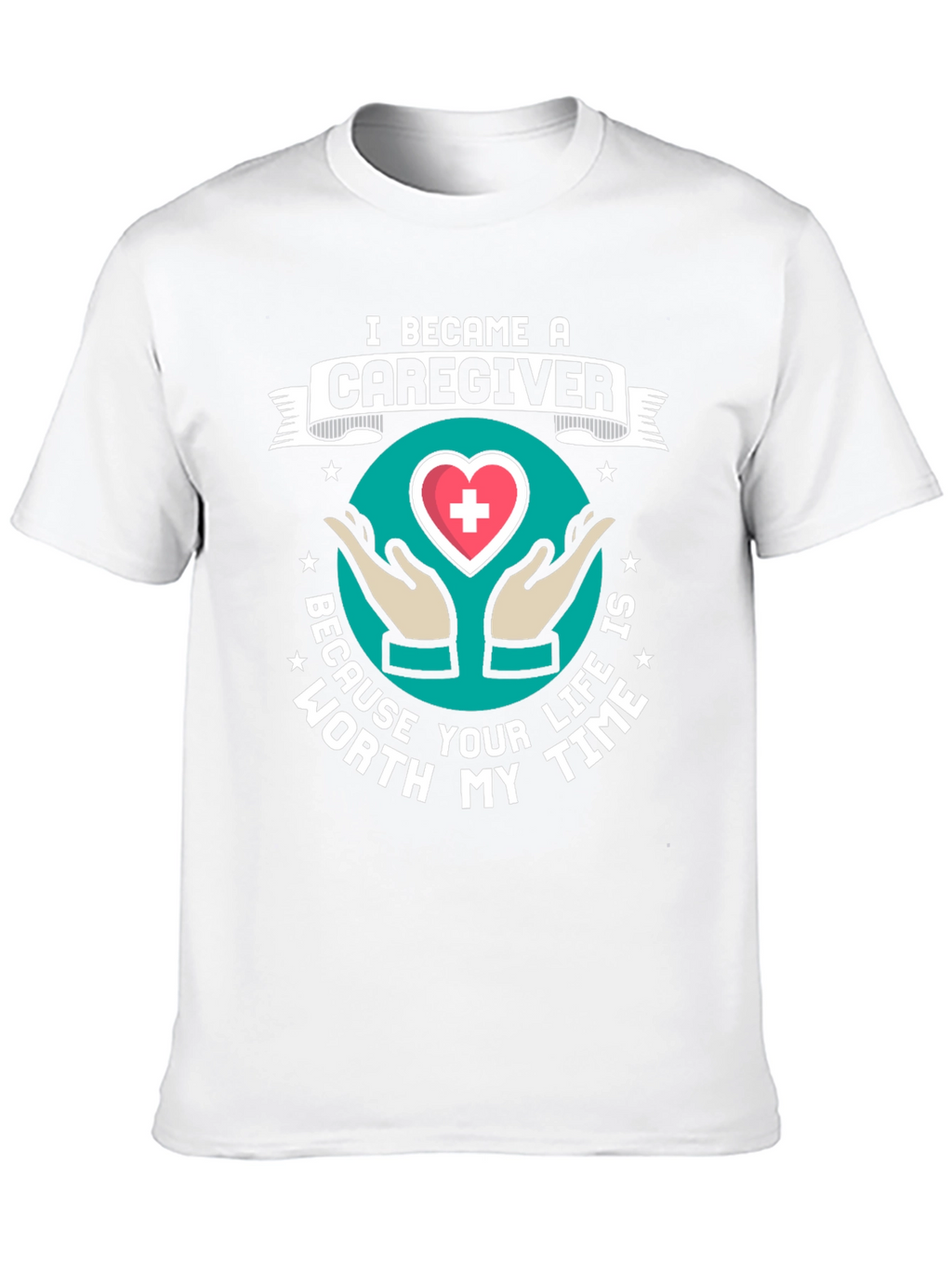 Caregiver Graphic Tee - Worth My Time