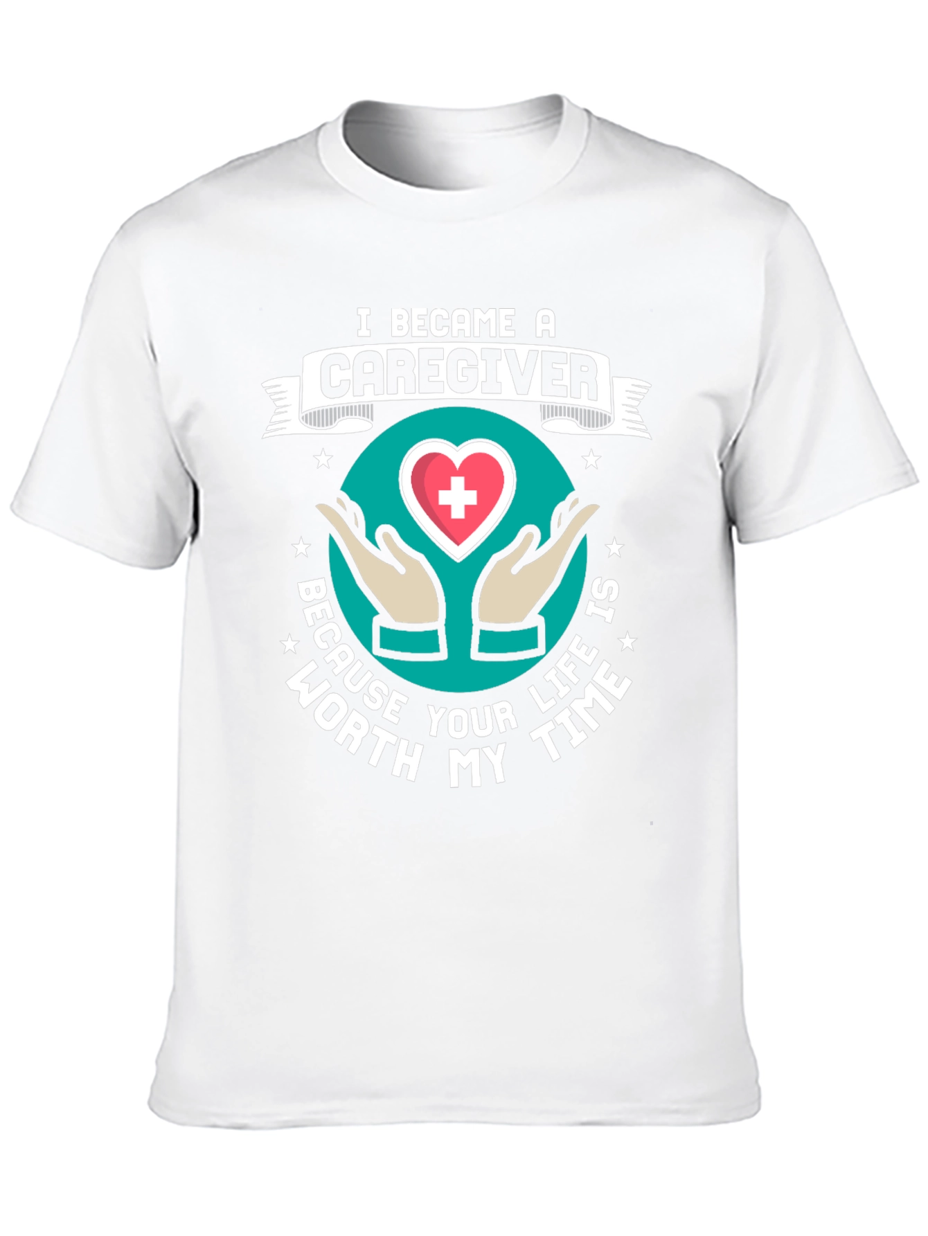 Caregiver Graphic Tee - Worth My Time
