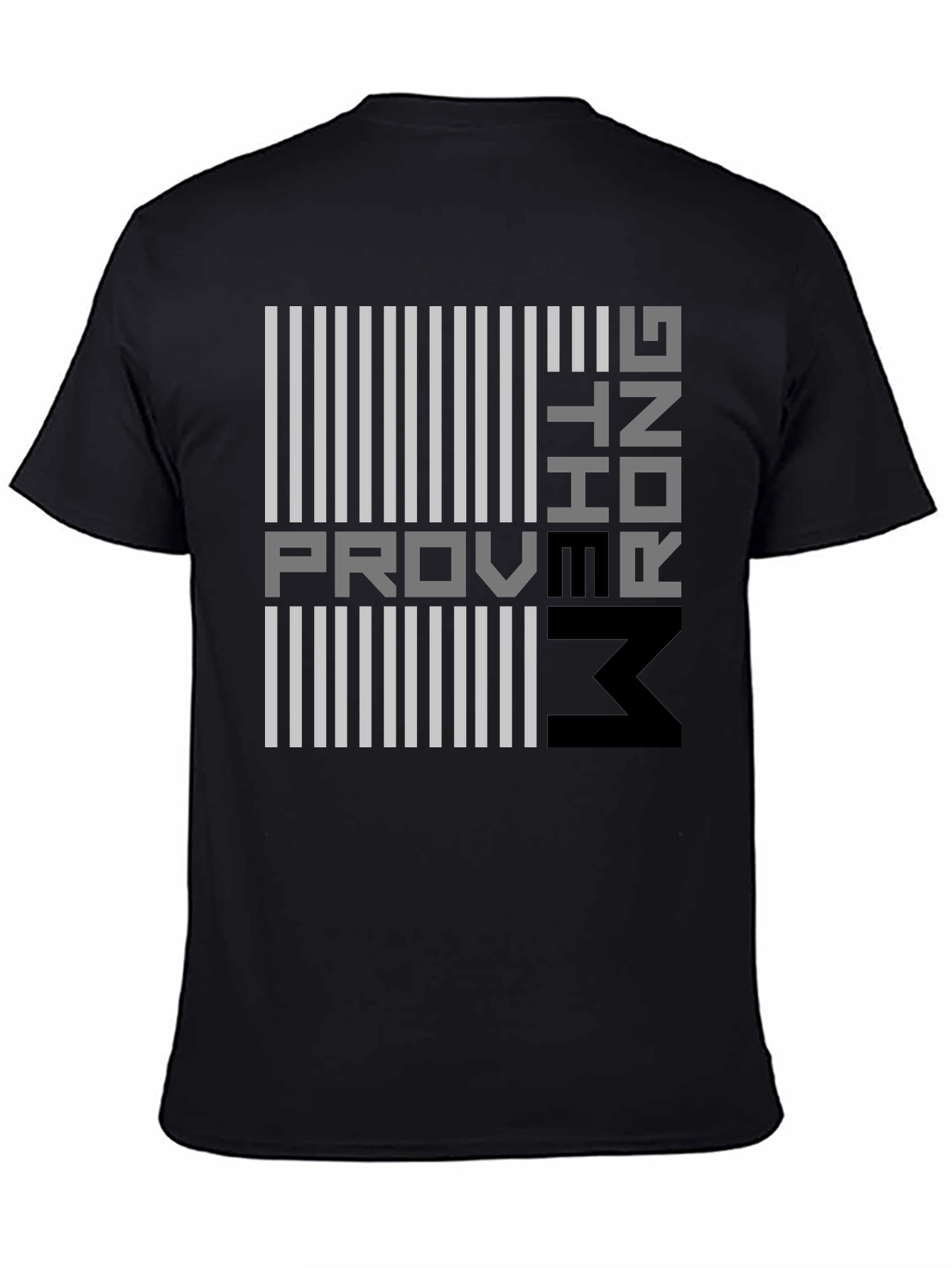 Proving Them Wrong Graphic T-Shirt - Modern Design