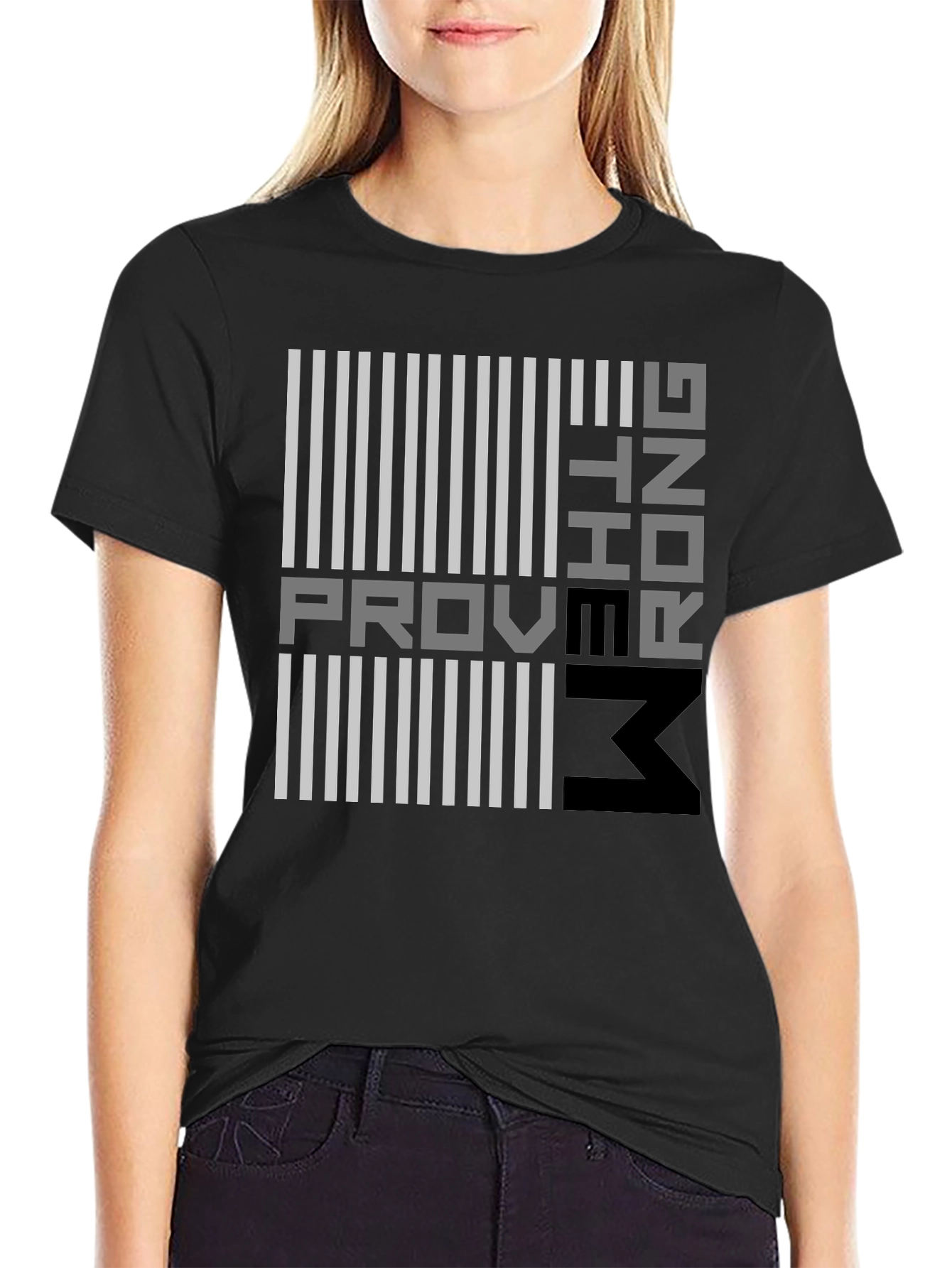 Proving Them Wrong Graphic T-Shirt - Modern Design
