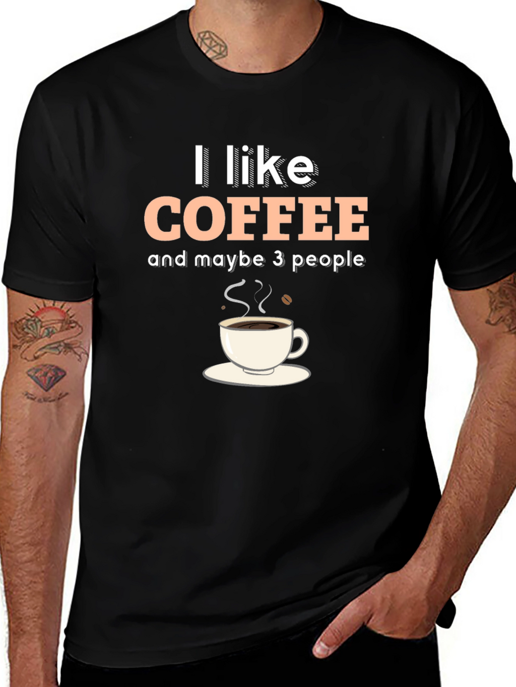 I Like Coffee & Maybe 3 People Graphic T-Shirt