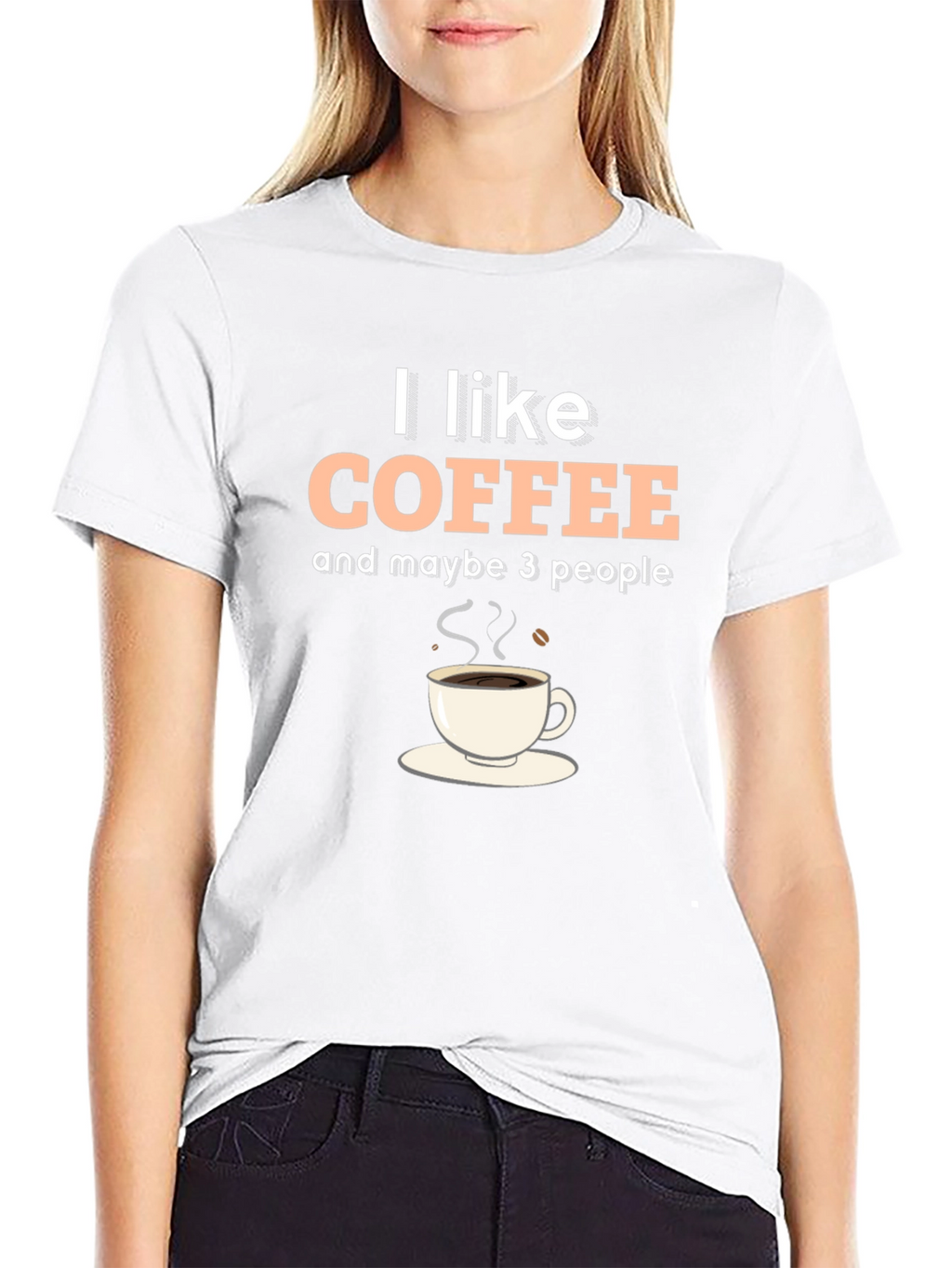 I Like Coffee & Maybe 3 People Graphic T-Shirt