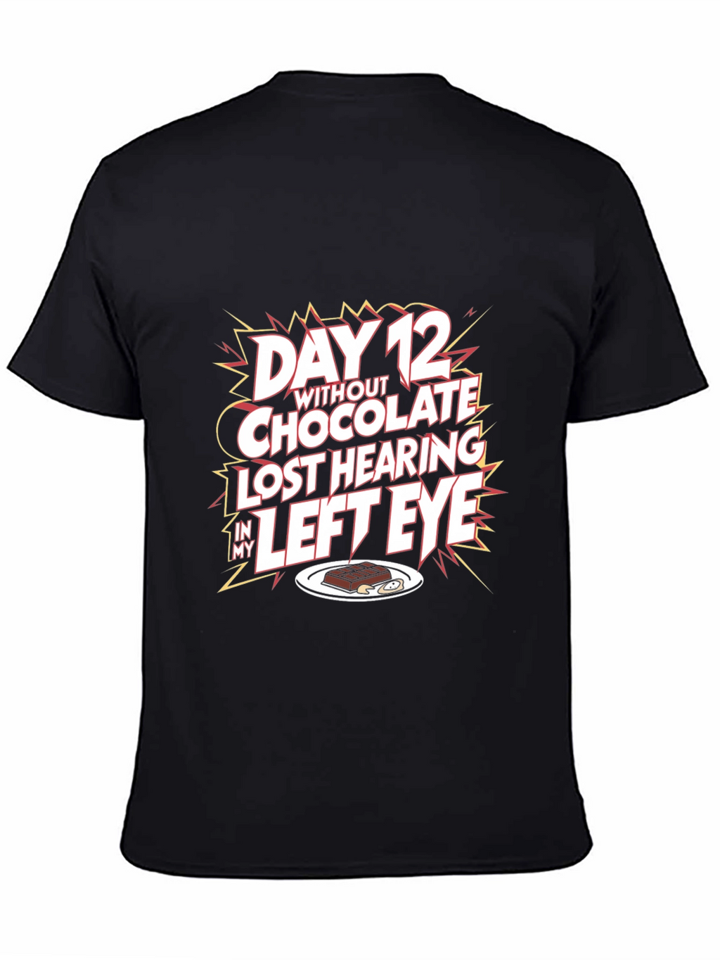 Humorous Graphic T-Shirt - Chocolate Lovers Loss