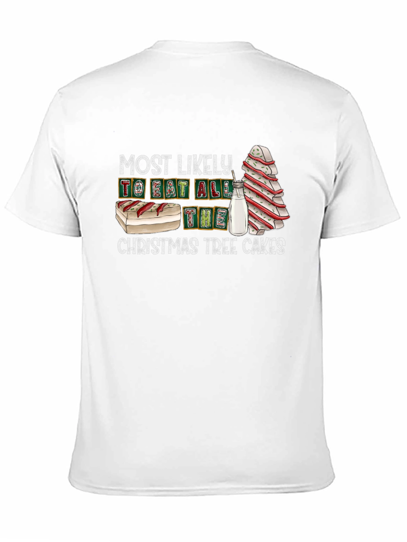 Christmas Tree Cakes T-Shirt - Holiday Humor