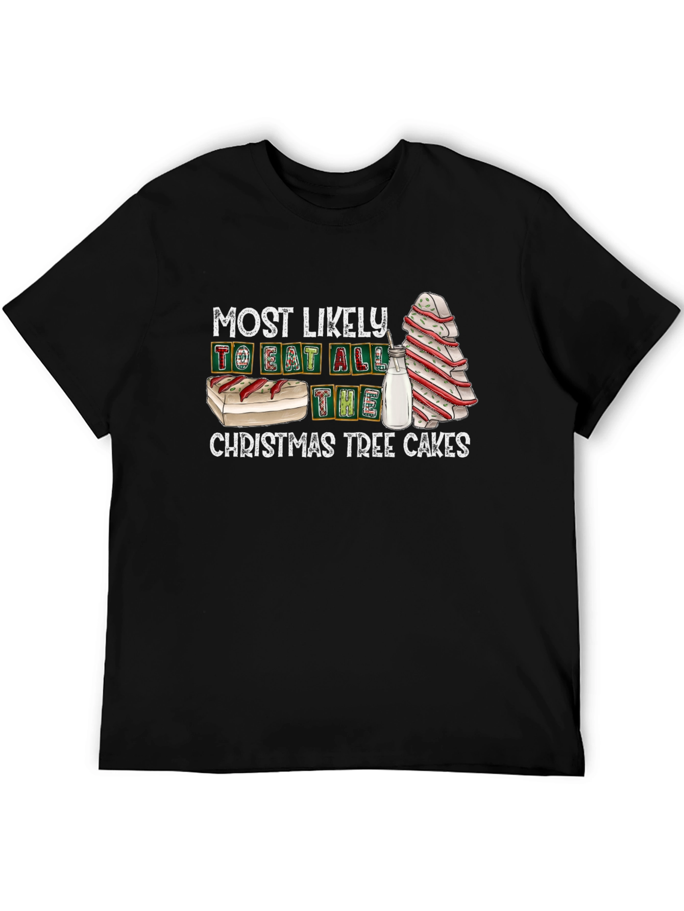Christmas Tree Cakes T-Shirt - Holiday Humor
