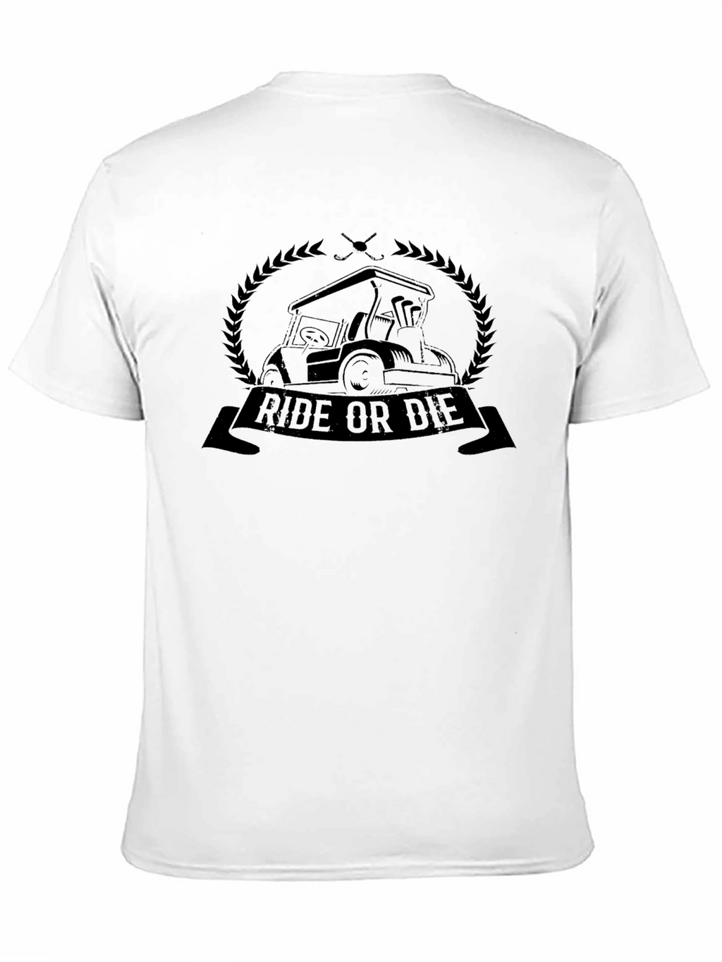 Ride or Die Golf Cart T-Shirt
