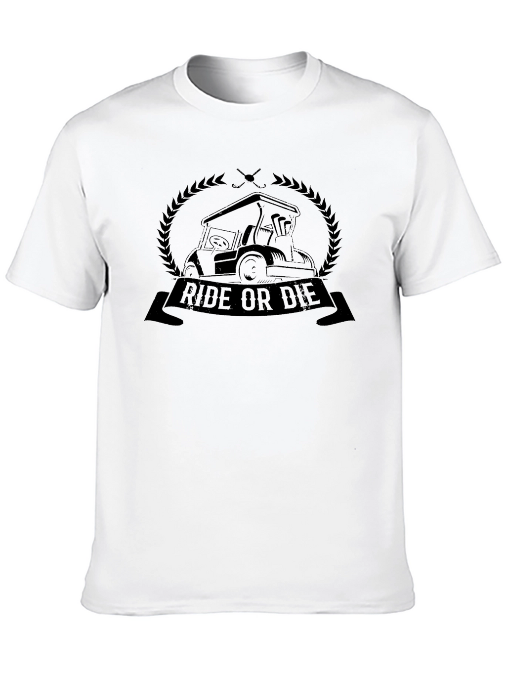 Ride or Die Golf Cart T-Shirt