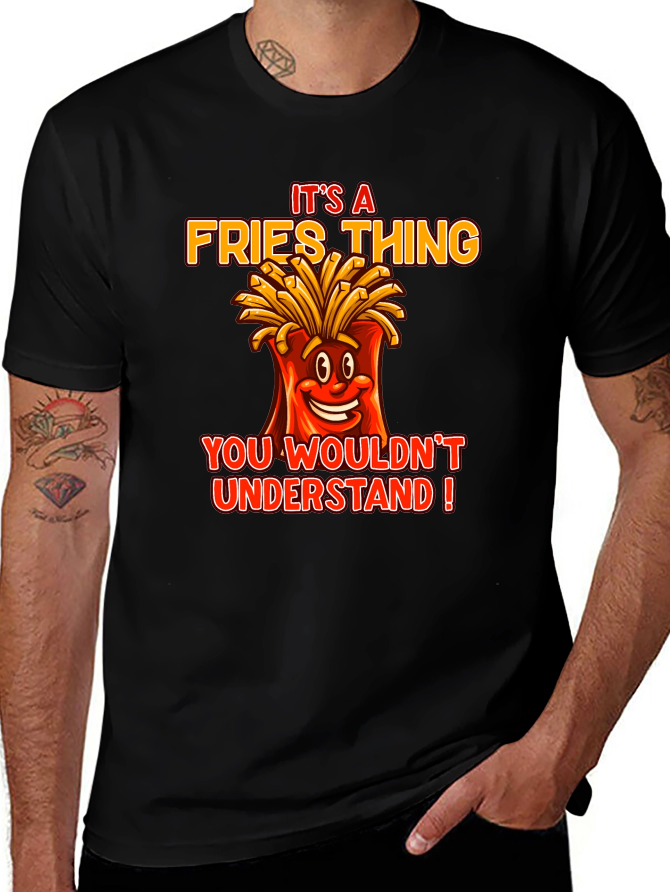 Its A Fries Thing T-Shirt - Funny Food Tee