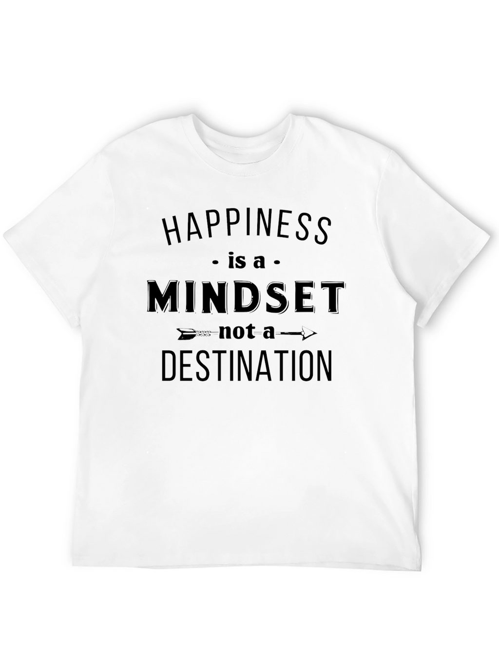 Happiness is a Mindset T-Shirt