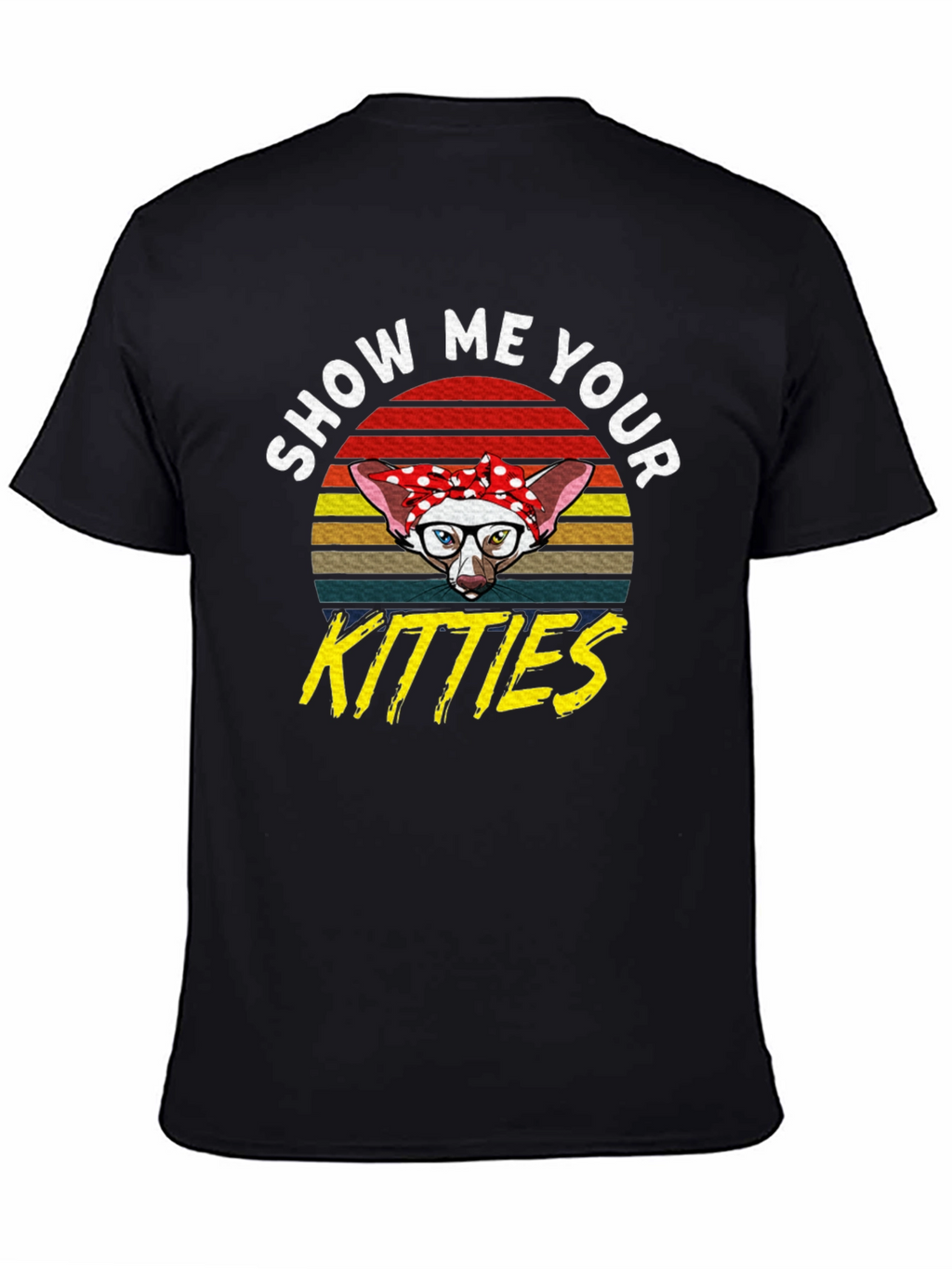 Show Me Your Kitties T-Shirt - Retro Cat Tee
