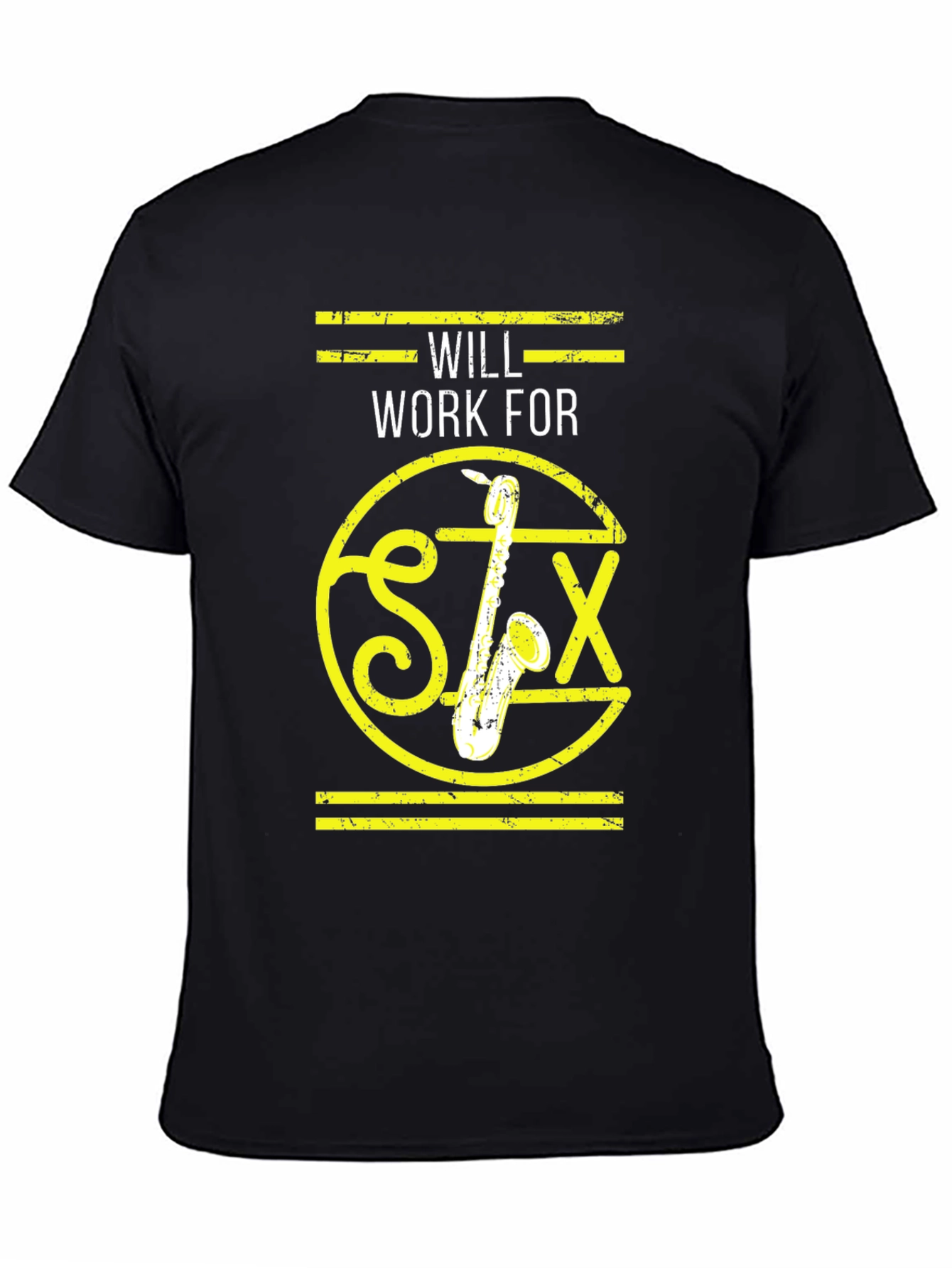 Will Work For Sax T-Shirt - Musician Apparel