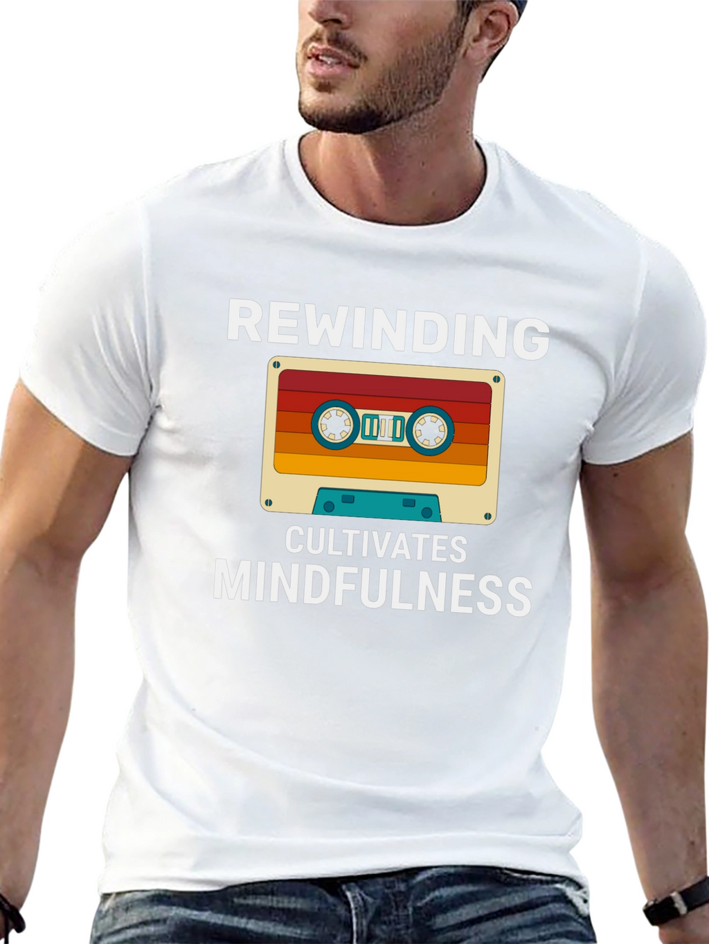 Rewinding Cultivates Mindfulness T-Shirt