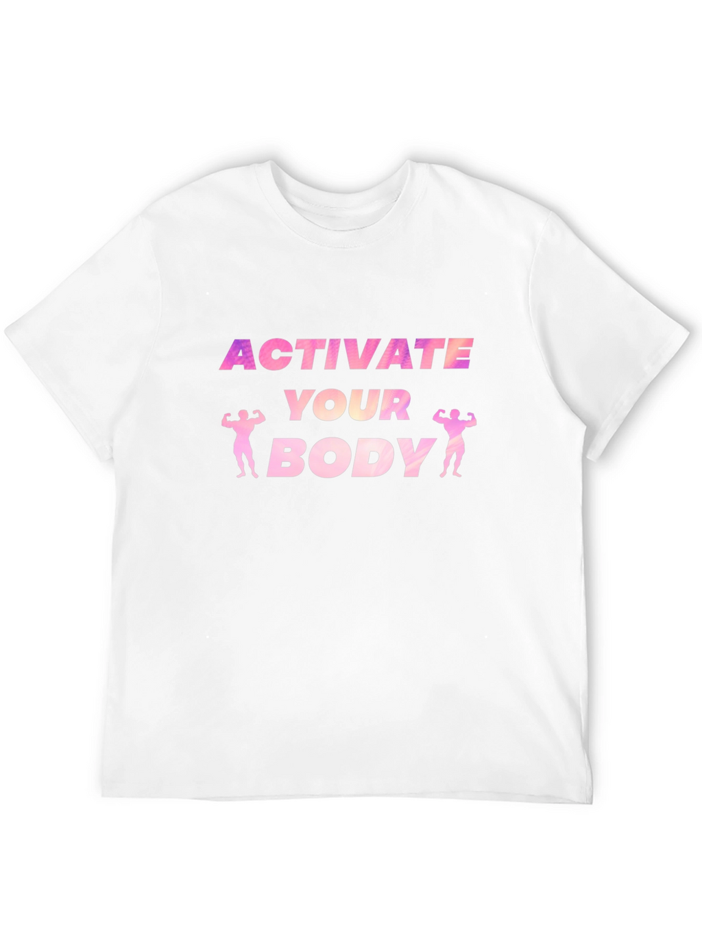 Activate Your Body Graphic T-Shirt