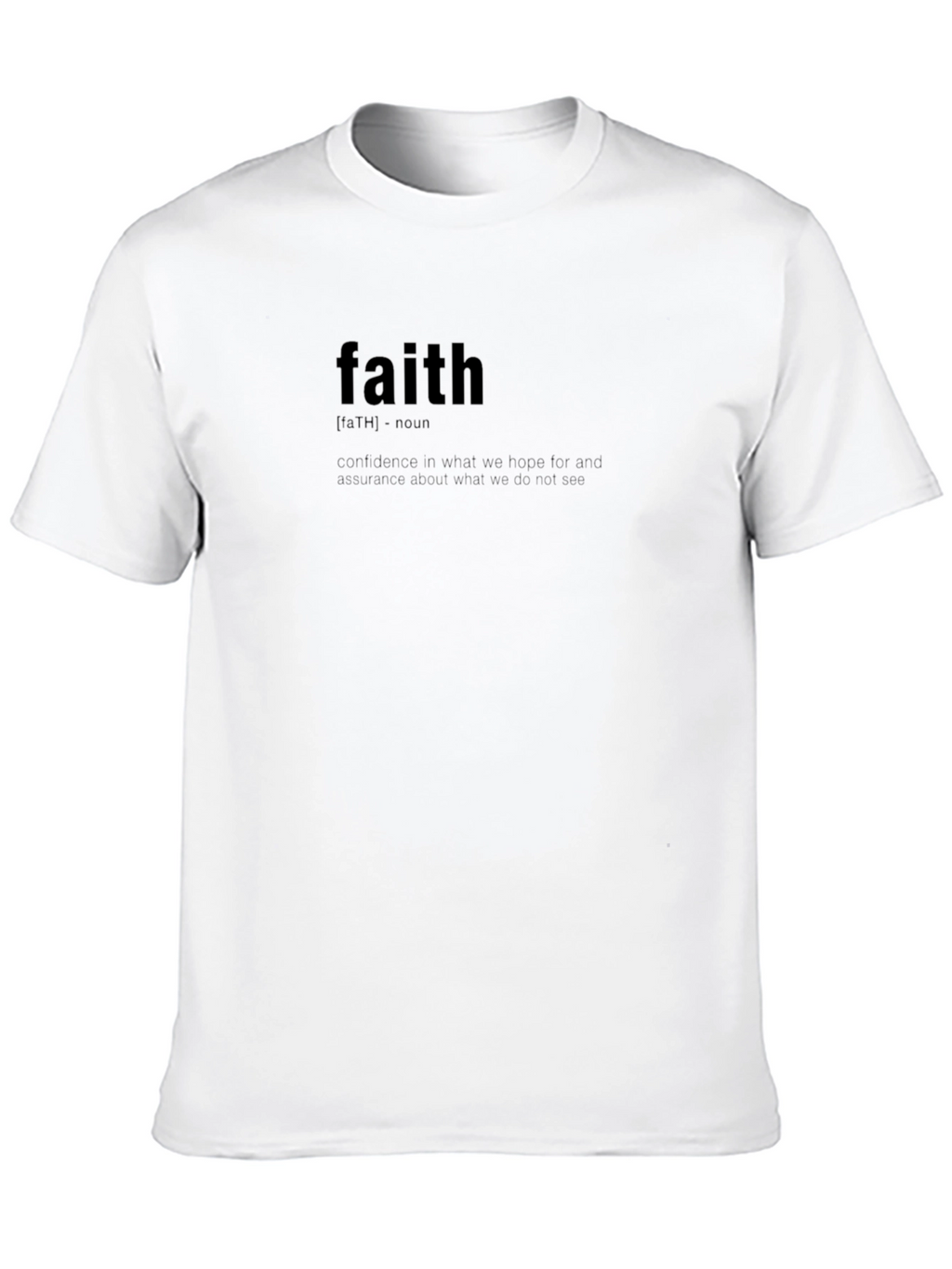 Faith Definition Black T-Shirt